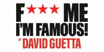 Cartel de F*** Me I'm Famous! by David Guetta
