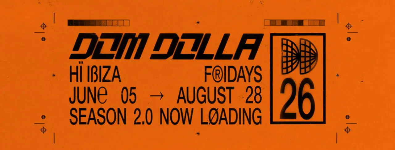 Cartel de Dom Dolla at Hï Ibiza