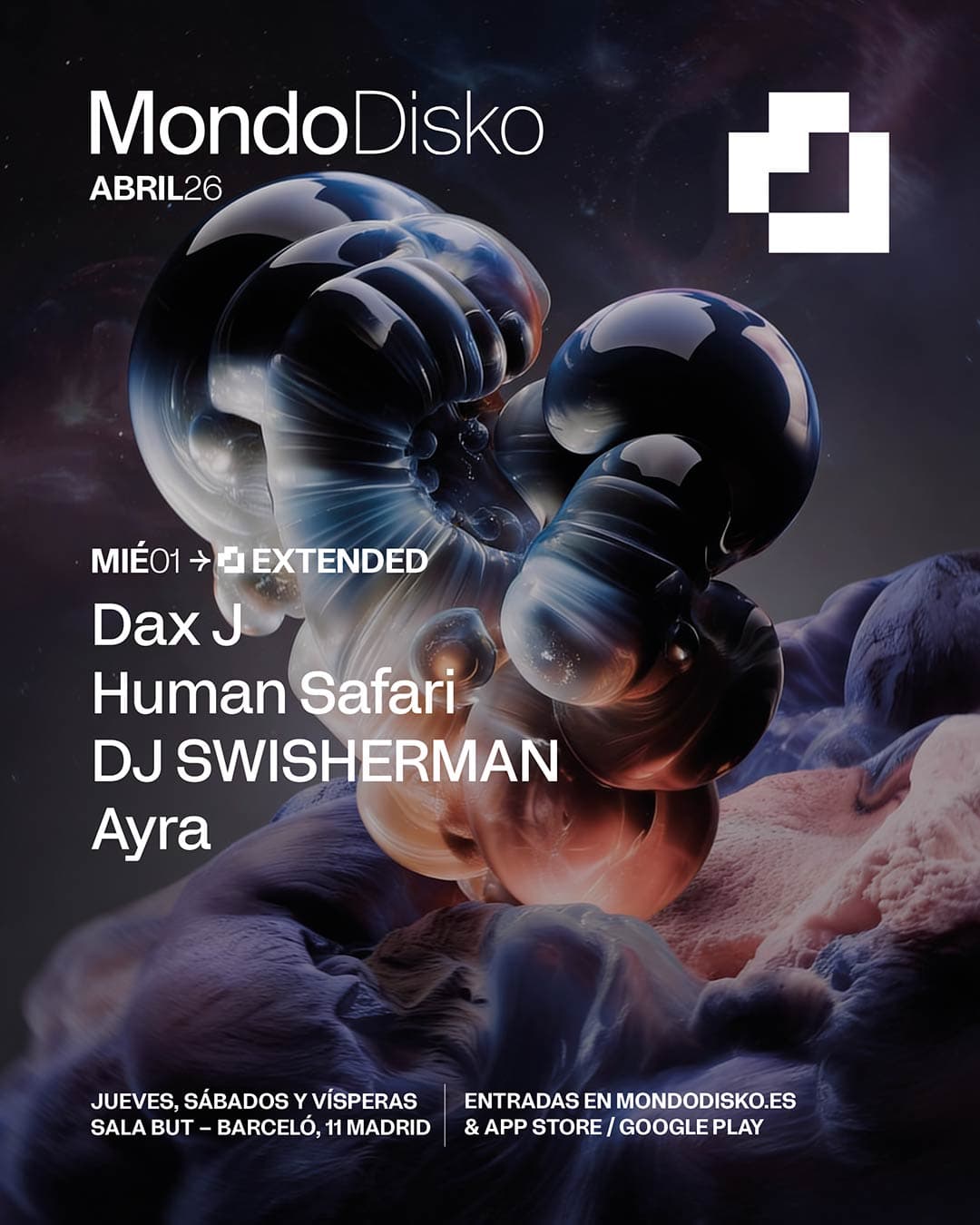 Cartel de Extended: Dax J / Human Safari / Dj Swisherman / Ayra