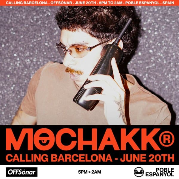 Cartel de OFFSónar Mochakk Calling