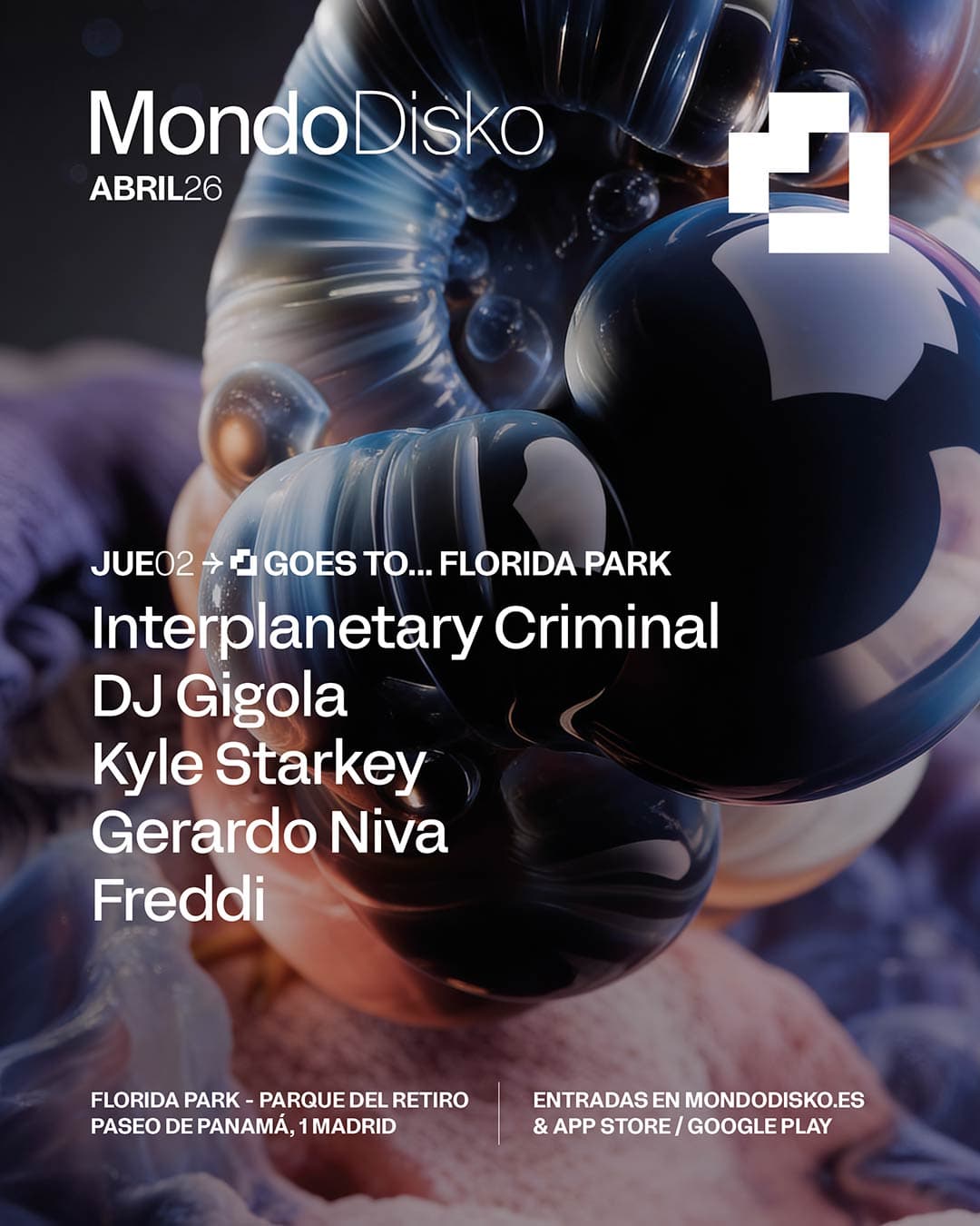 Cartel de Mondo Goes To Florida: Interplanetary Criminal / Dj Gigola / Kyle Starkey / Gerardo Niva / Freddi